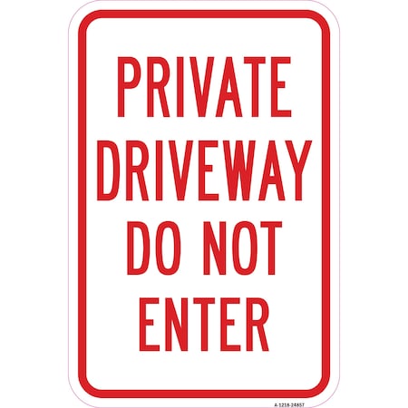 Signmission Safety Sign, 12 in Height, Aluminum, 24857 A-1218-24857